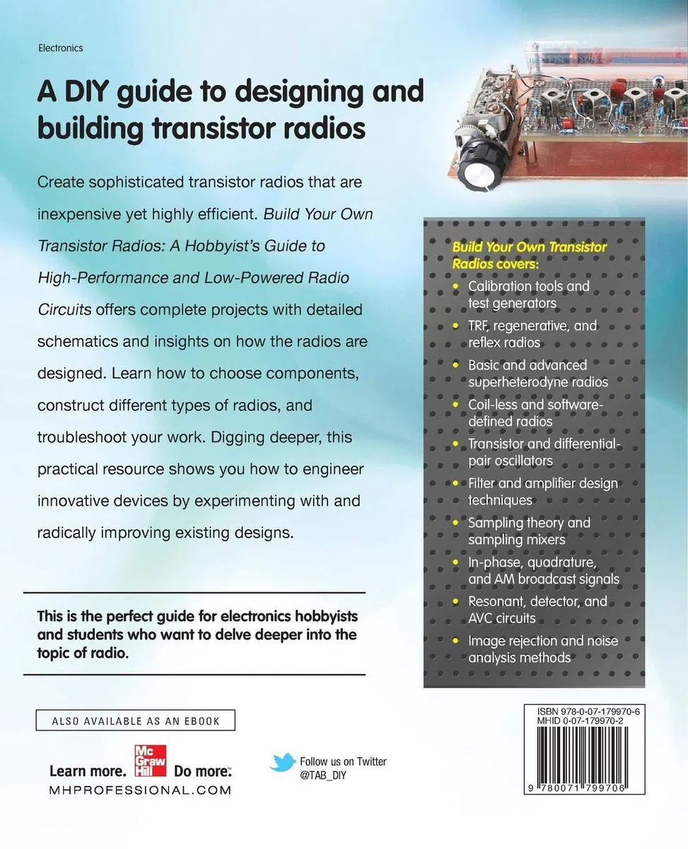 Byo Transistor Radios: A Hobbyist's Guide to High-Performance and Low-Powered Radio Circuits