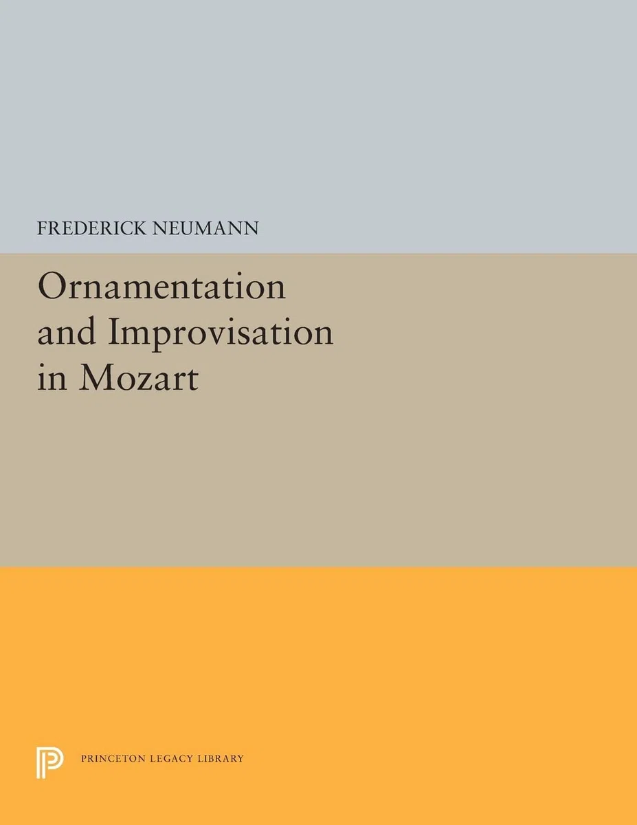Ornamentation and Improvisation in Mozart: 5293