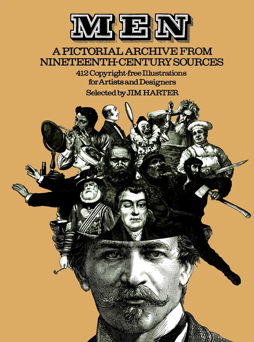 Men: A Pictorial Archive from Nineteenth-Century Sources