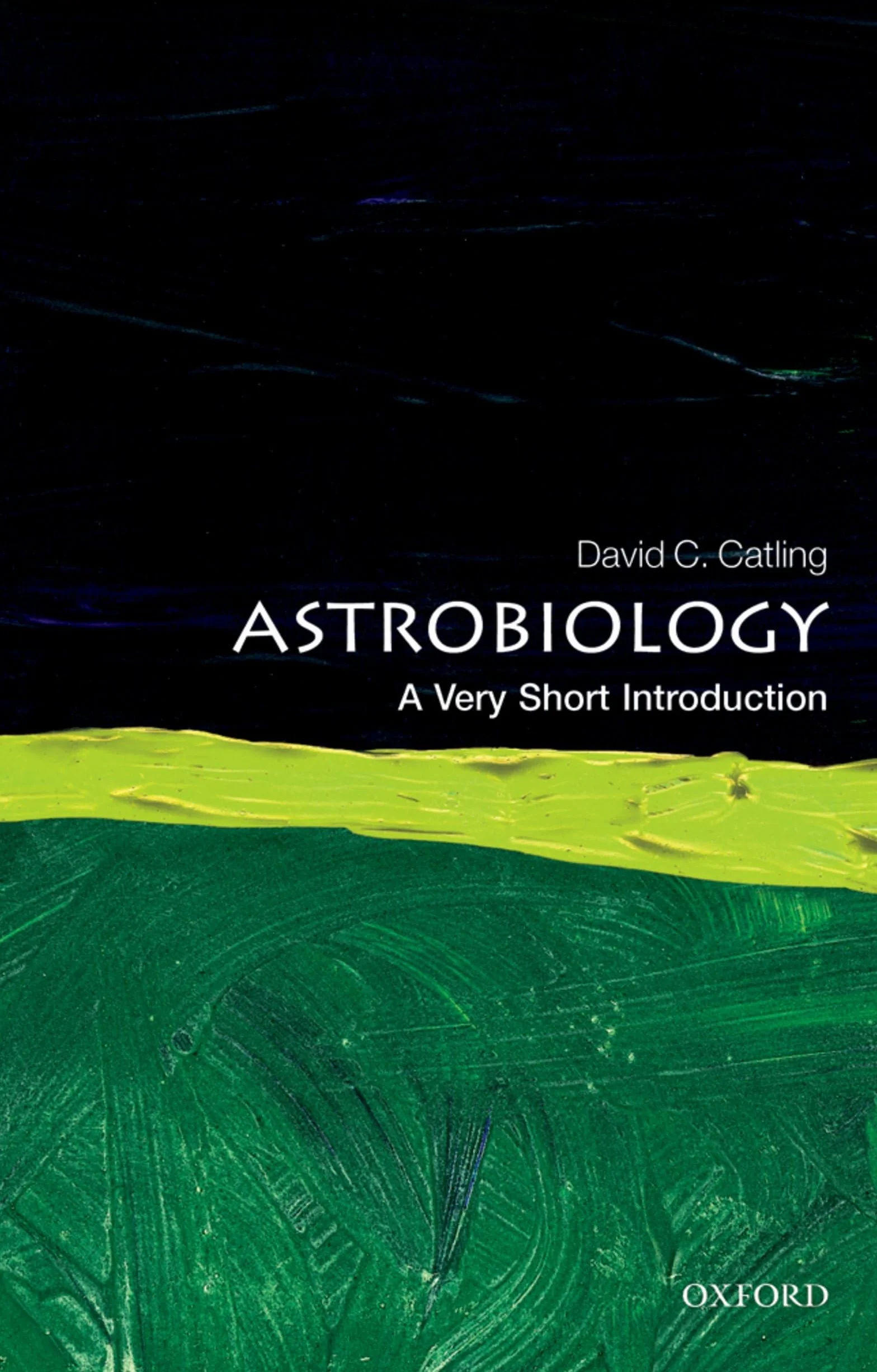 Astrobiology: A Very Short Introduction