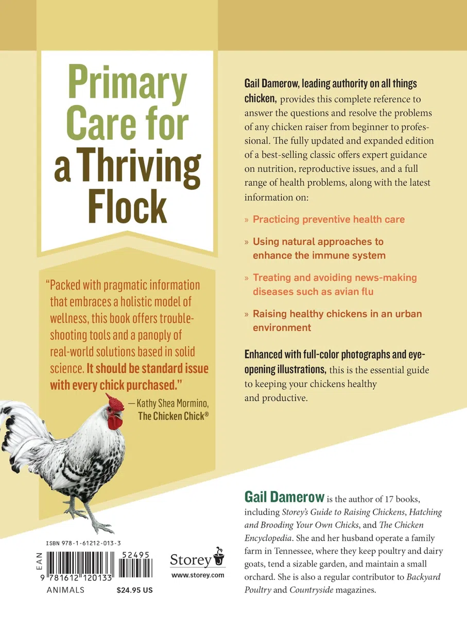 The Chicken Health Handbook: A Complete Guide to Maximizing Flock Health and Dealing with Disease