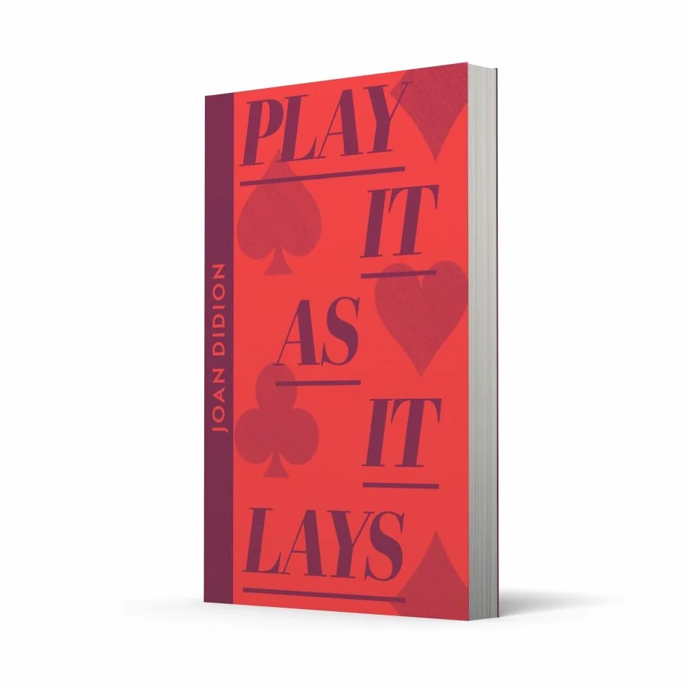 Play It As It Lays: From the author of The Year of Magical Thinking