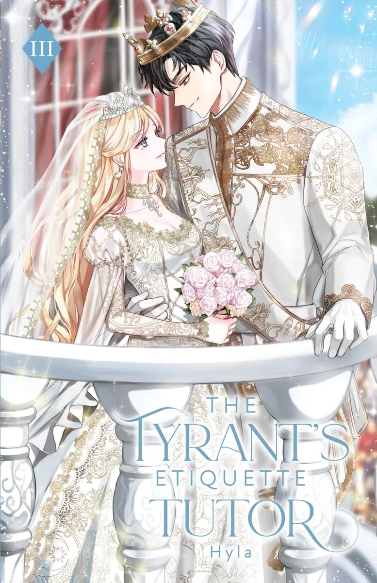 The Tyrant's Etiquette Tutor: Volume III (Light Novel): 3