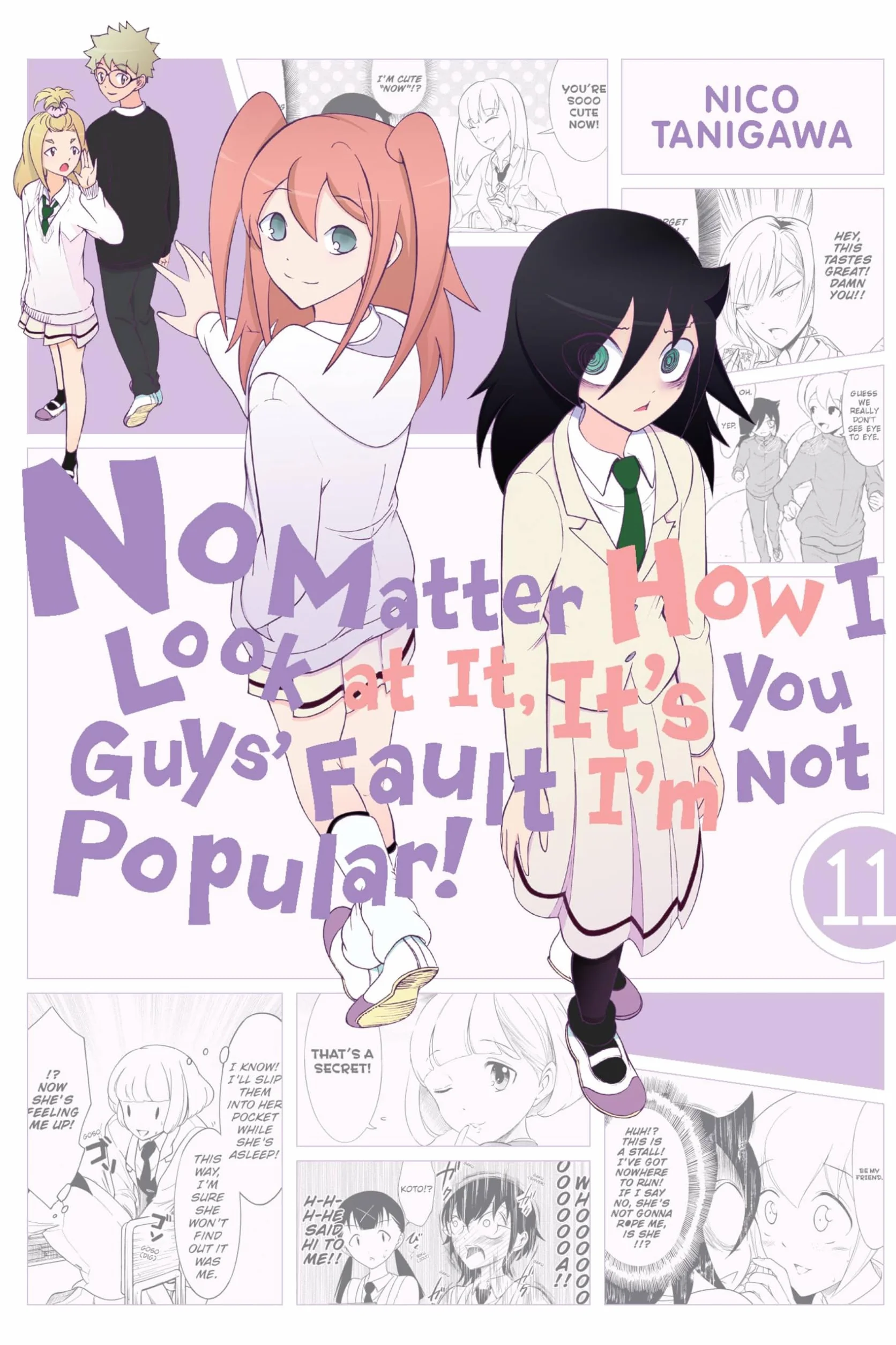 No Matter How I Look at It, It's You Guys' Fault I'm Not Popular!, Vol. 11: Volume 11