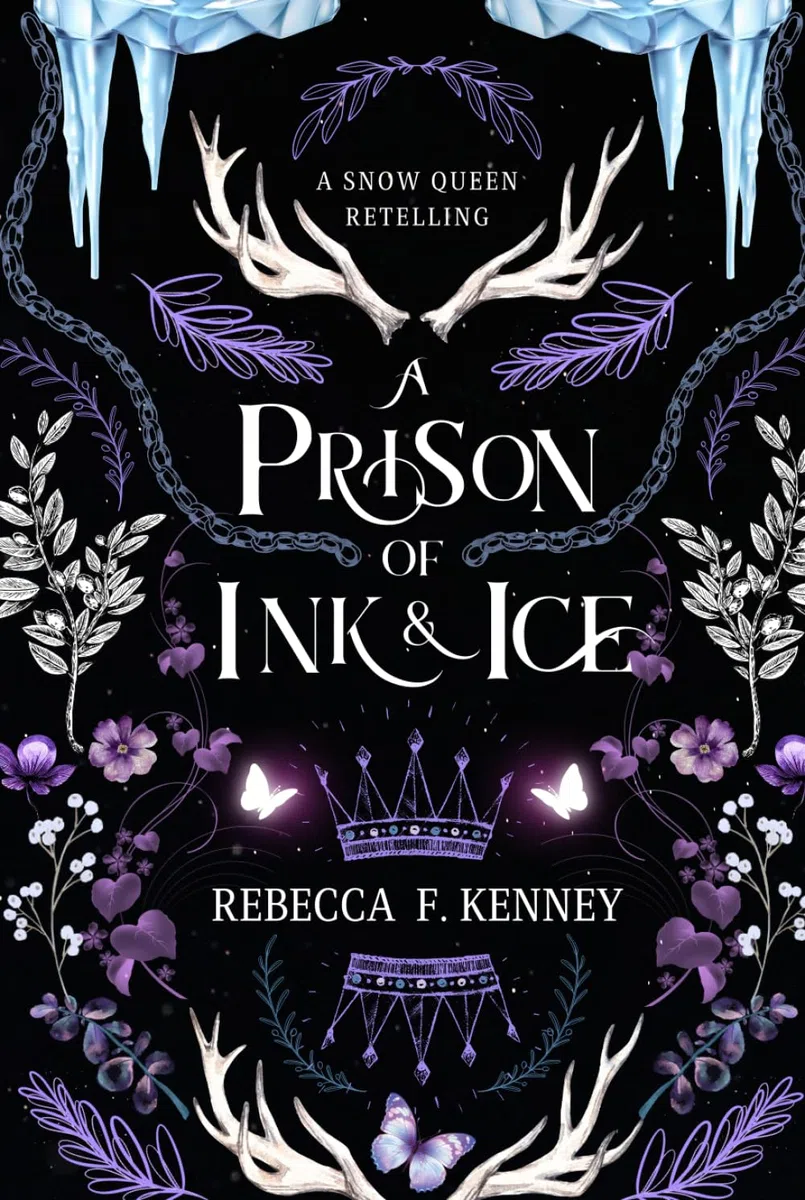 A Prison of Ink and Ice: A Snow Queen Retelling