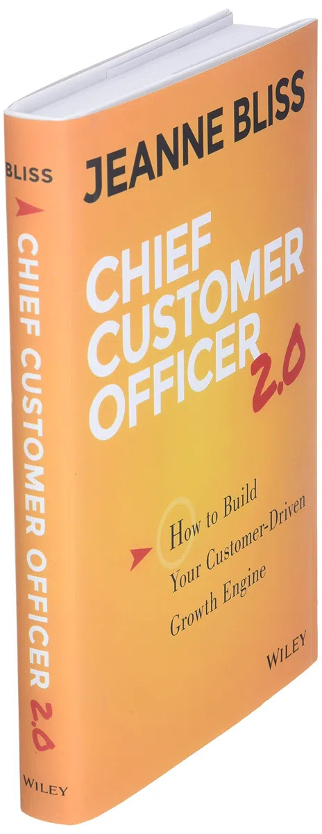 Chief Customer Officer 2.0: How to Build Your Customer-Driven Growth Engine