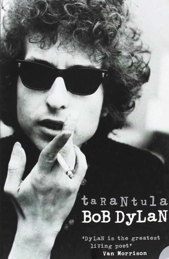 Tarantula: A Visionary Collection of Poetry and Lyrics