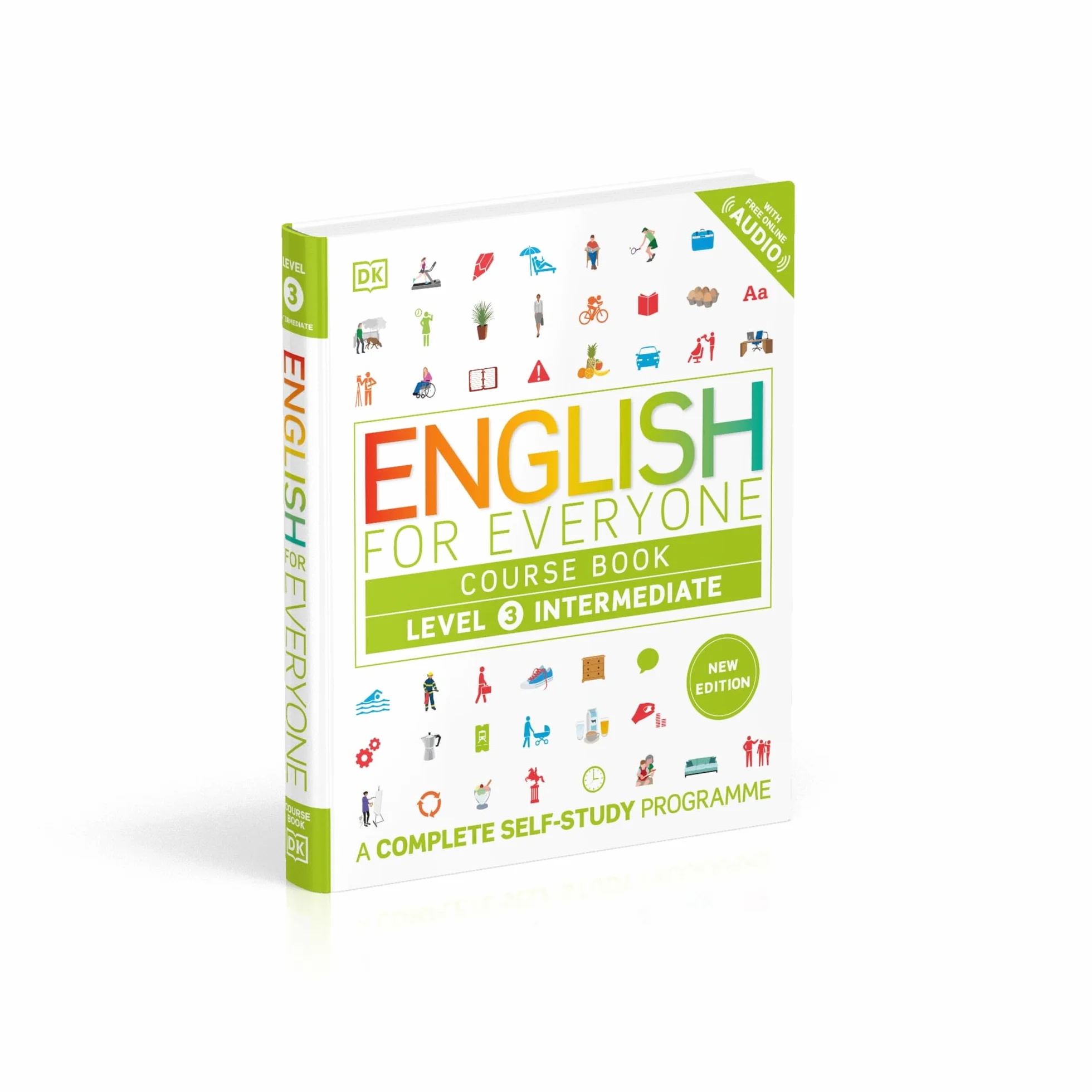 English for Everyone Course Book Level 3 Intermediate: A Complete Self-Study Programme