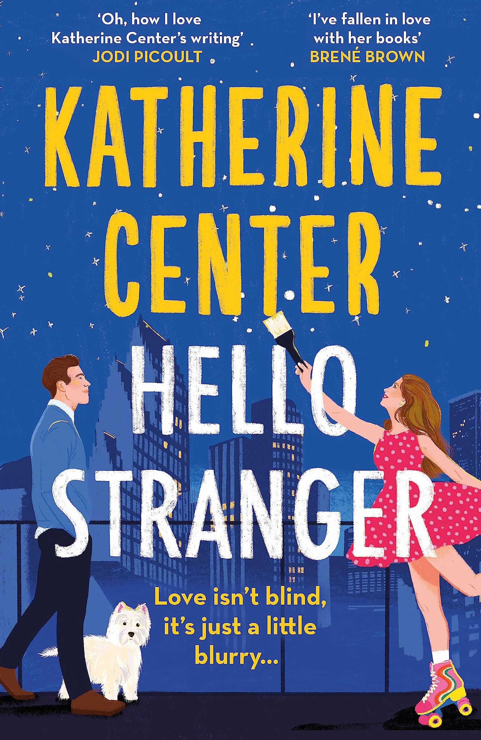 Hello, stranger: The heartwarming romcom from an international bestseller!