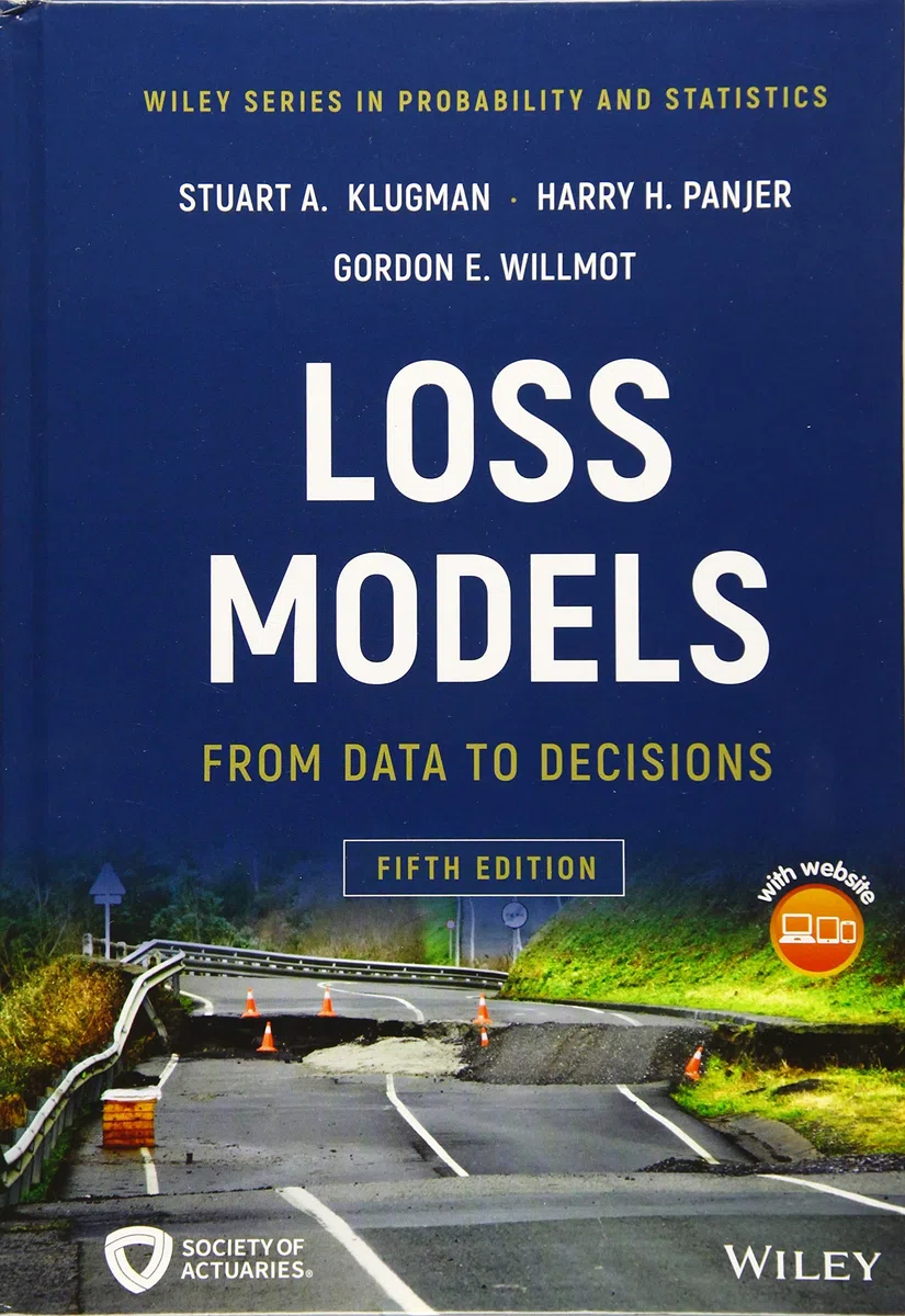 Loss Models: From Data to Decisions