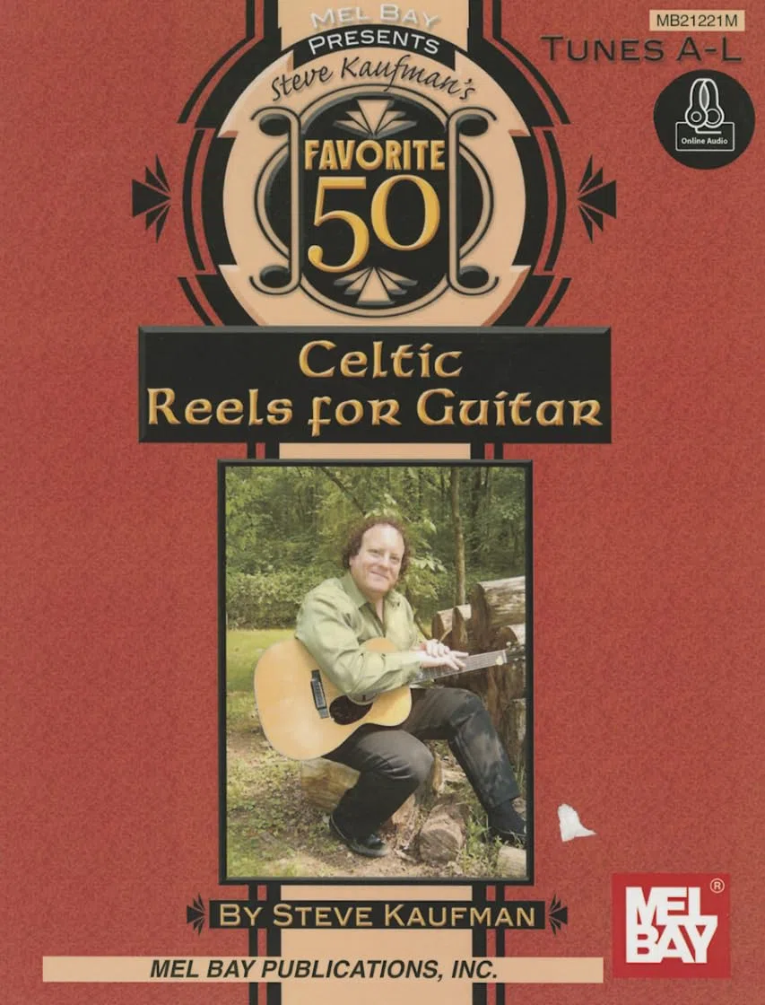 Steve kaufman's favorite 50 celtic reels a-l for guitar