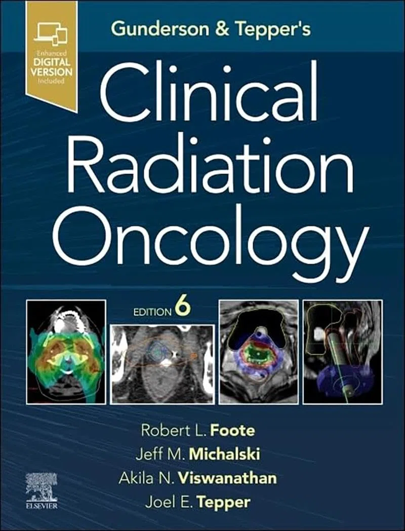 Gunderson and Tepper's Clinical Radiation Oncology