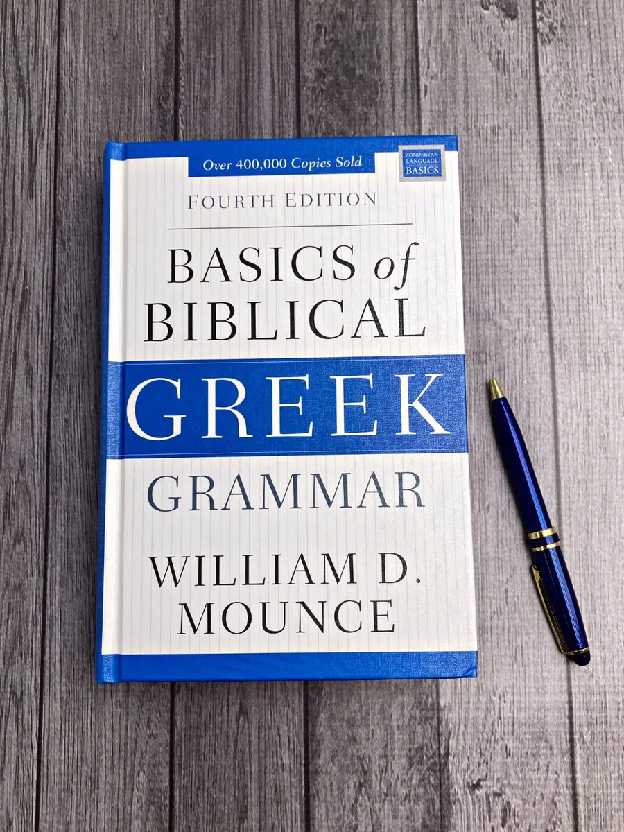Basics of Biblical Greek Grammar: Fourth Edition
