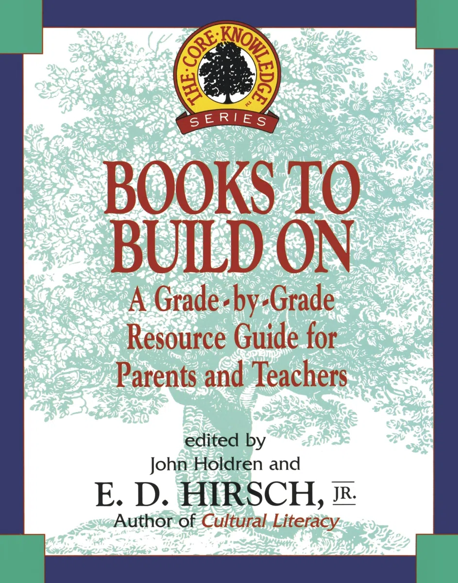 Books to Build On: A Grade-By-Grade Resource Guide for Parents and Teachers