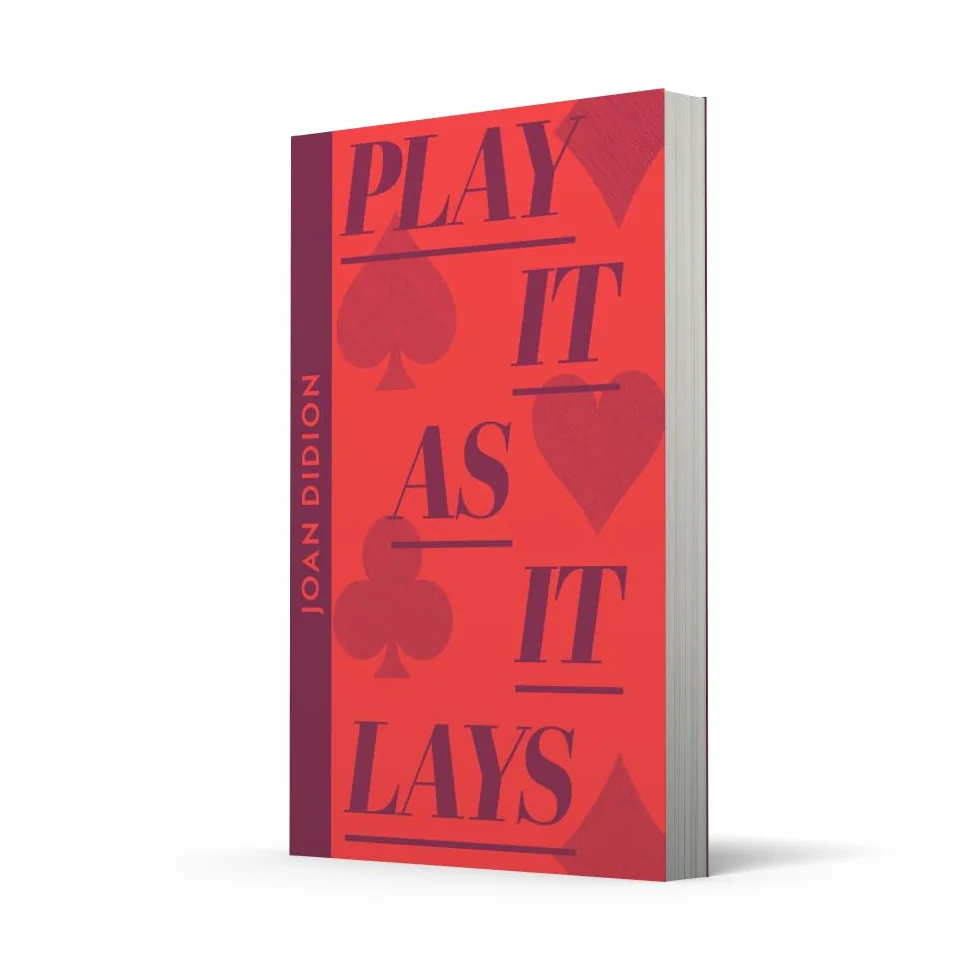 Play It As It Lays: From the author of The Year of Magical Thinking
