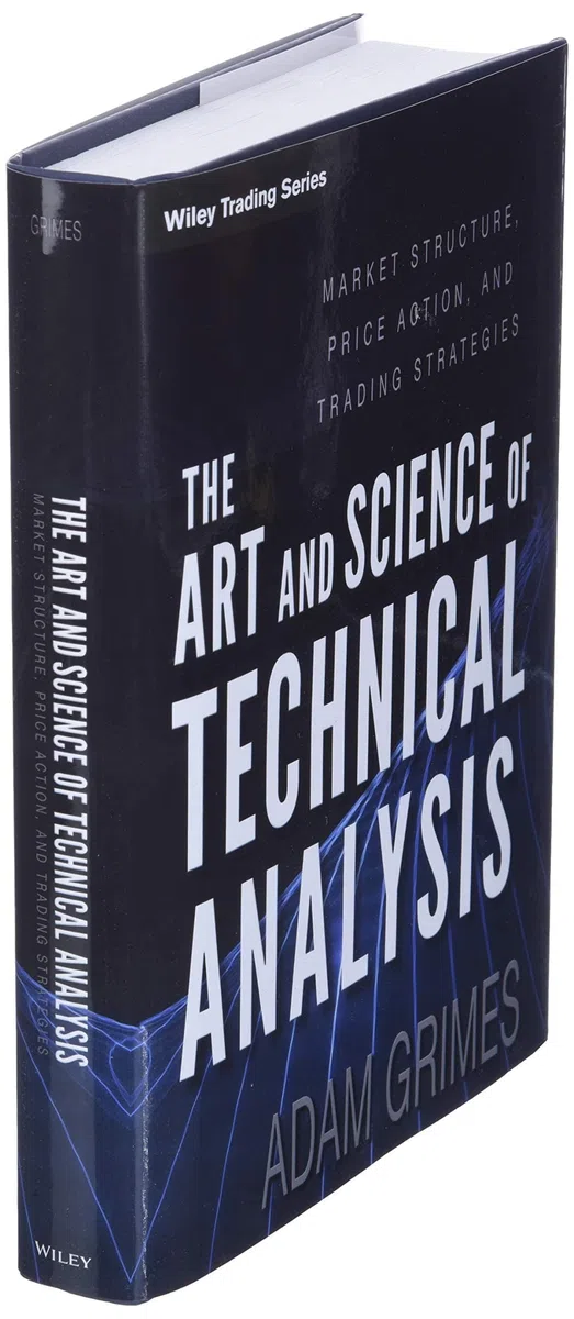 The Art and Science of Technical Analysis: Market Structure, Price Action, and Trading Strategies: 544