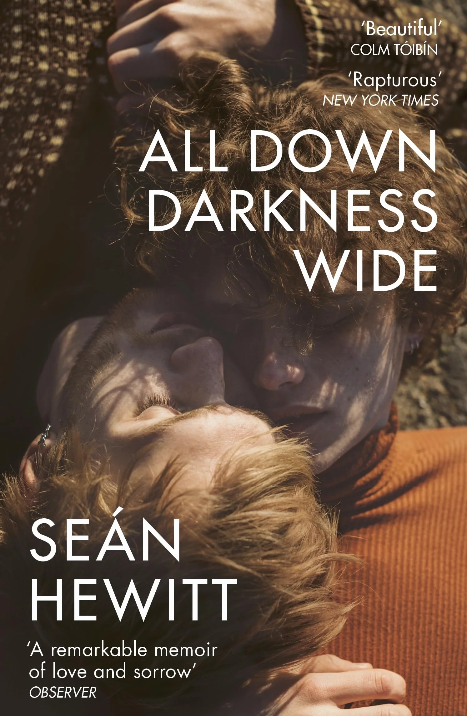 All Down Darkness Wide: A Memoir
