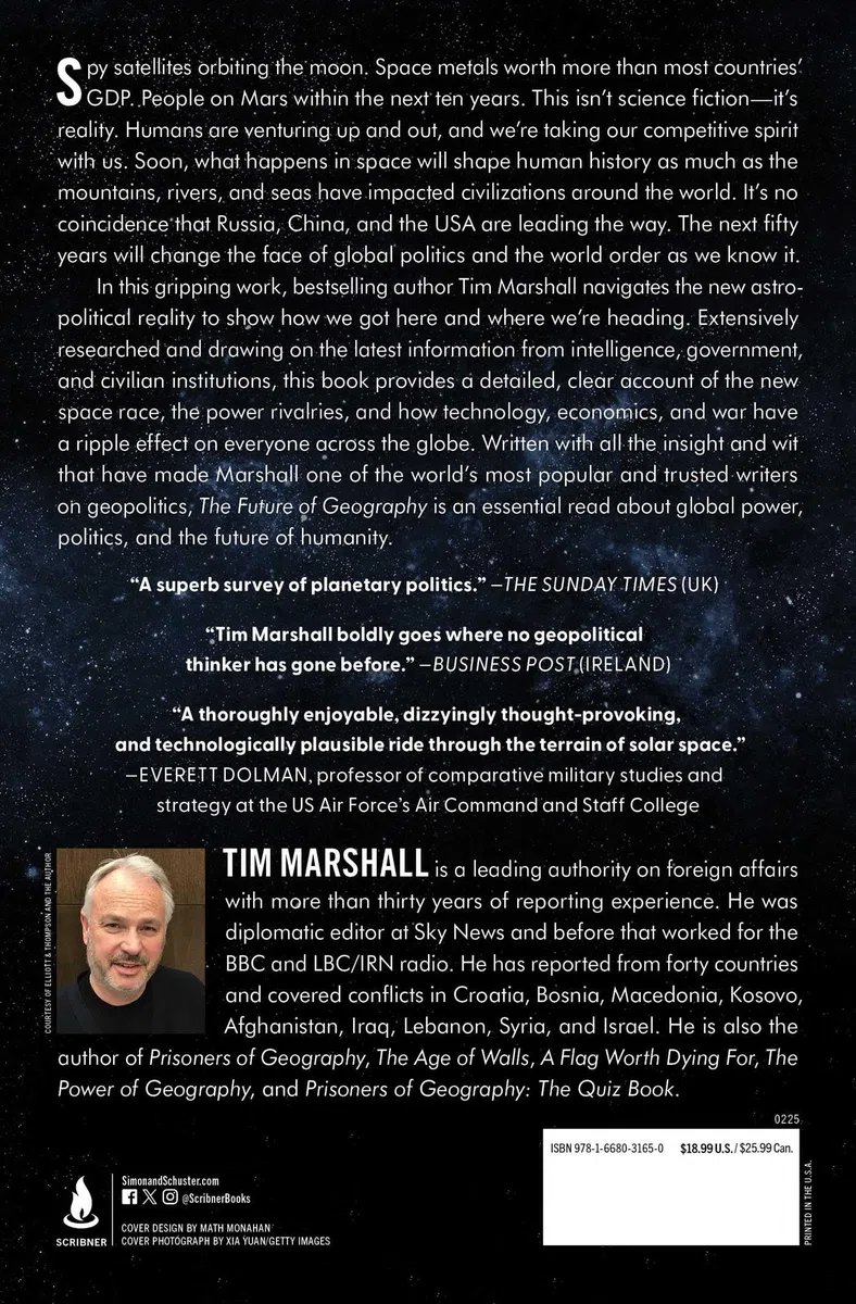 The Future of Geography: How the Competition in Space Will Change Our World