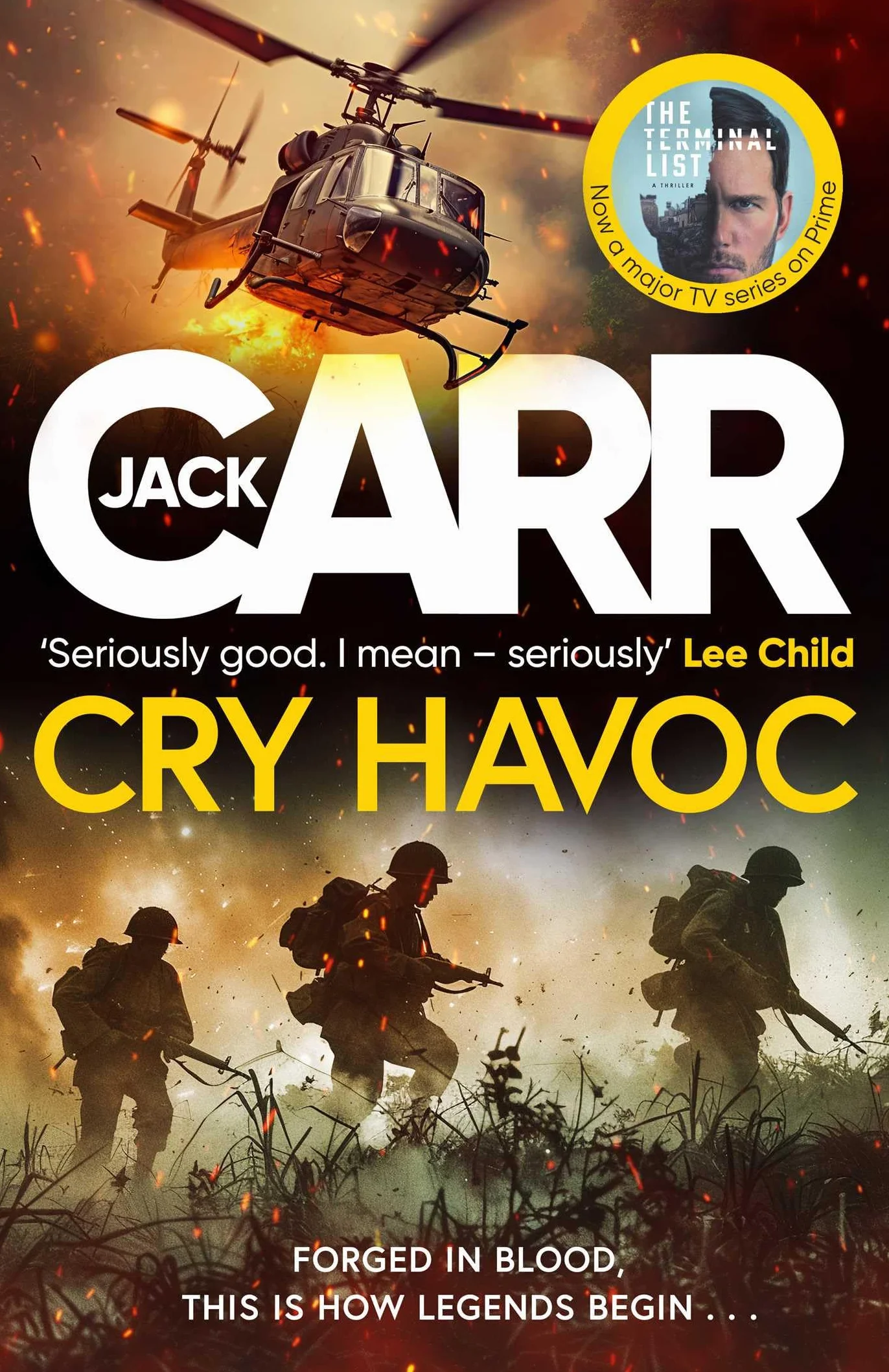 Cry Havoc: The UNMISSABLE new Tom Reece thriller from New York Times bestselling author of The Terminal List