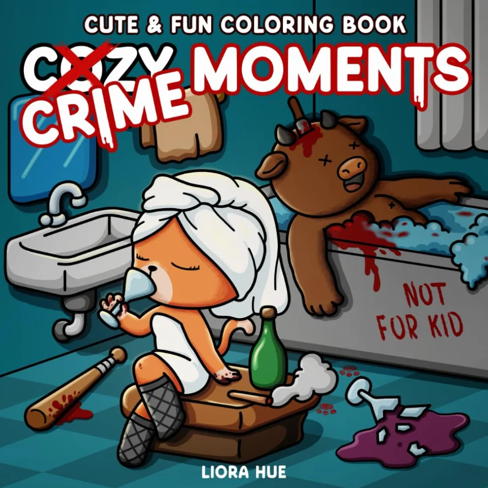 Cozy Crime Moments: Cute and Funny Parody Coloring Book for Adults Featuring Cozy Crime Scenes and Comfy Animal Moments to Color and Relieve Stress
