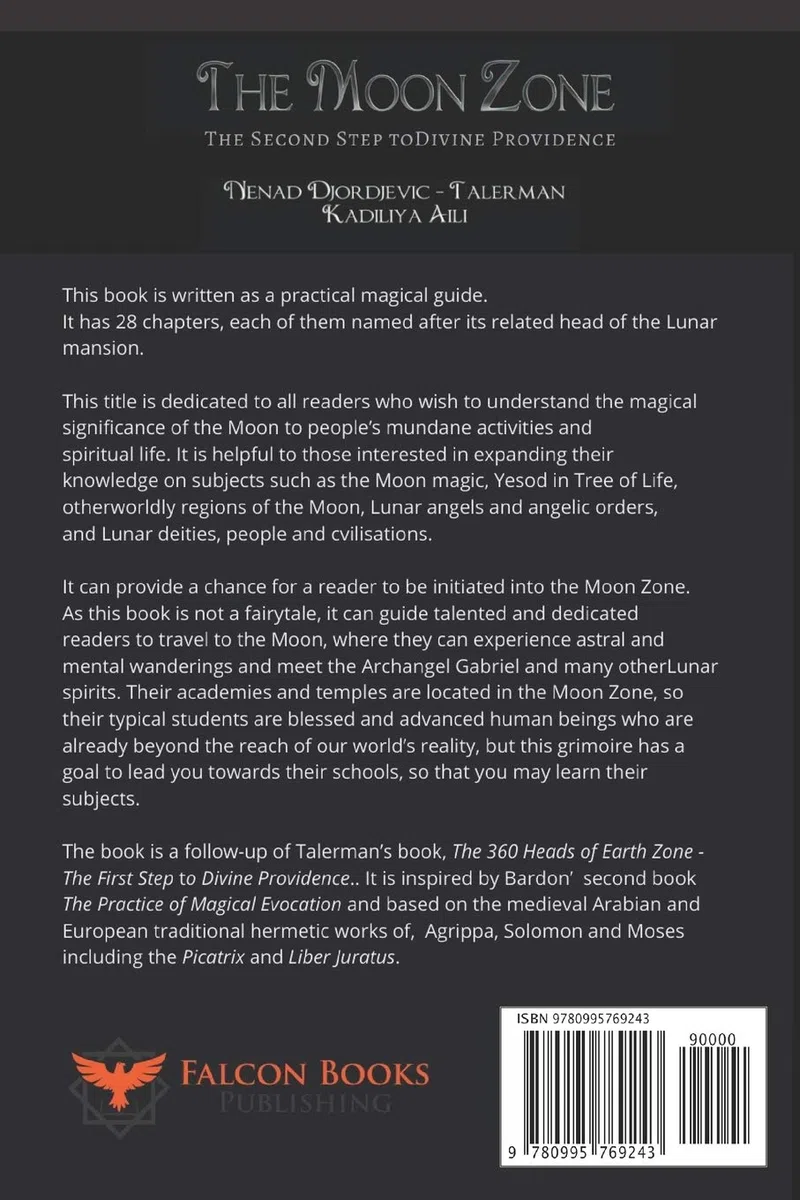 The Moon Zone: The Second Step to Divine Providence