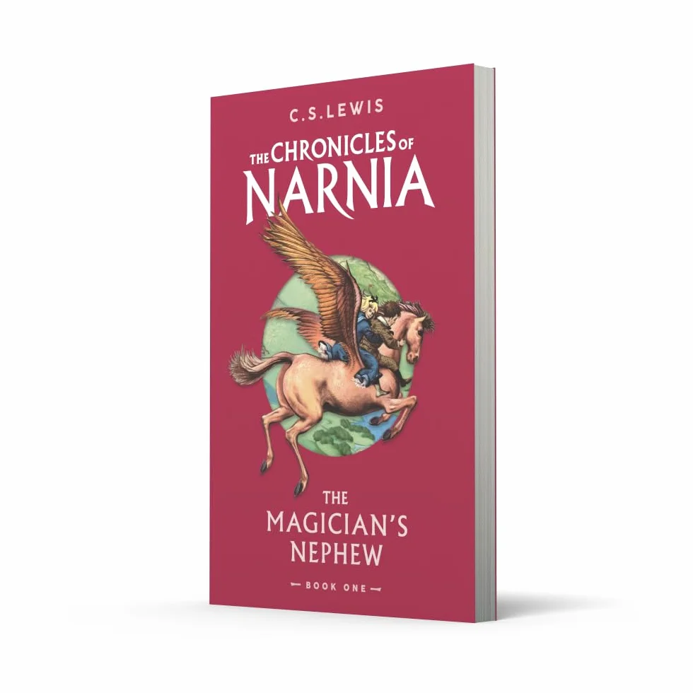The Magician’s Nephew: Book 1 in the classic children’s fantasy adventure series