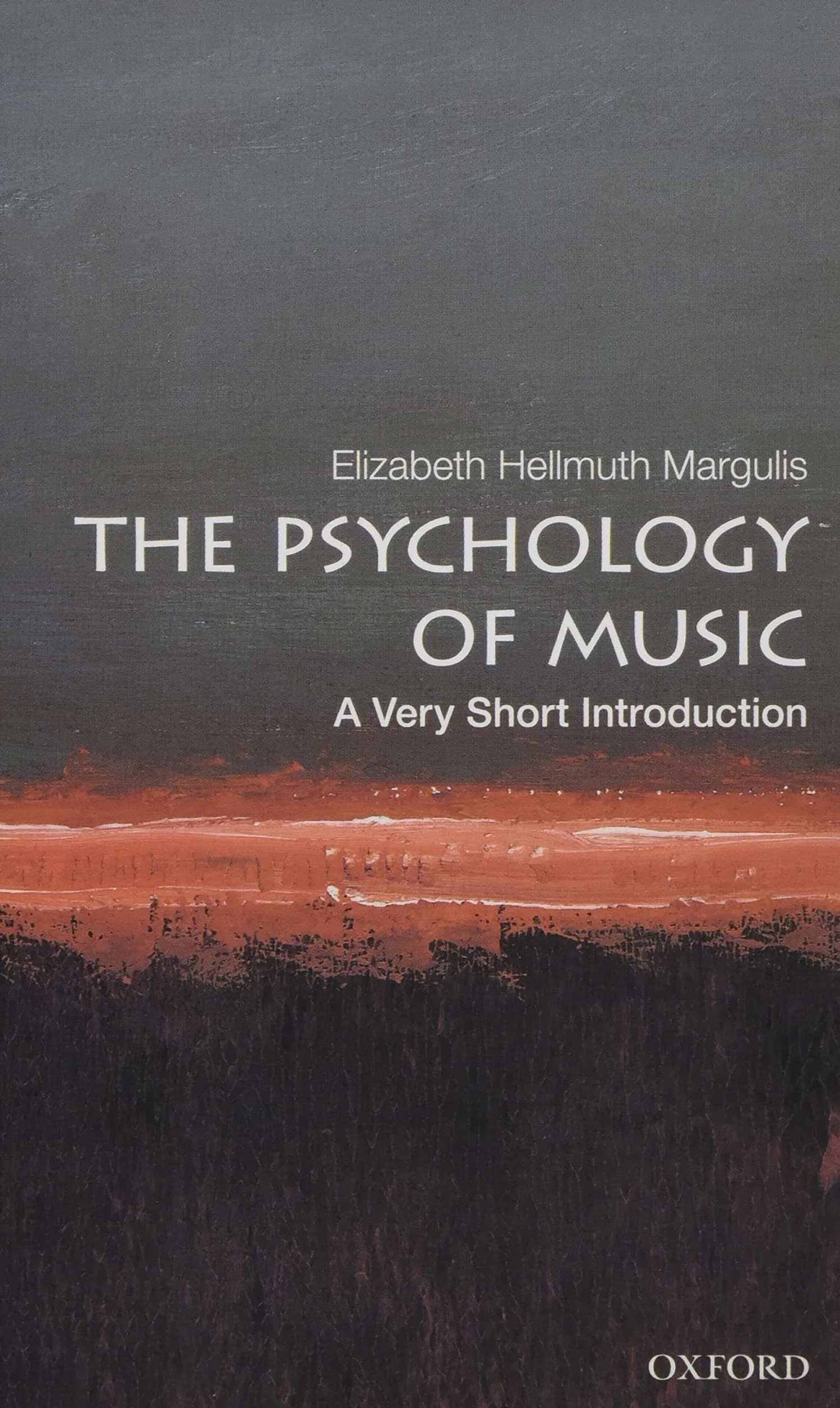 The Psychology of Music: A Very Short Introduction