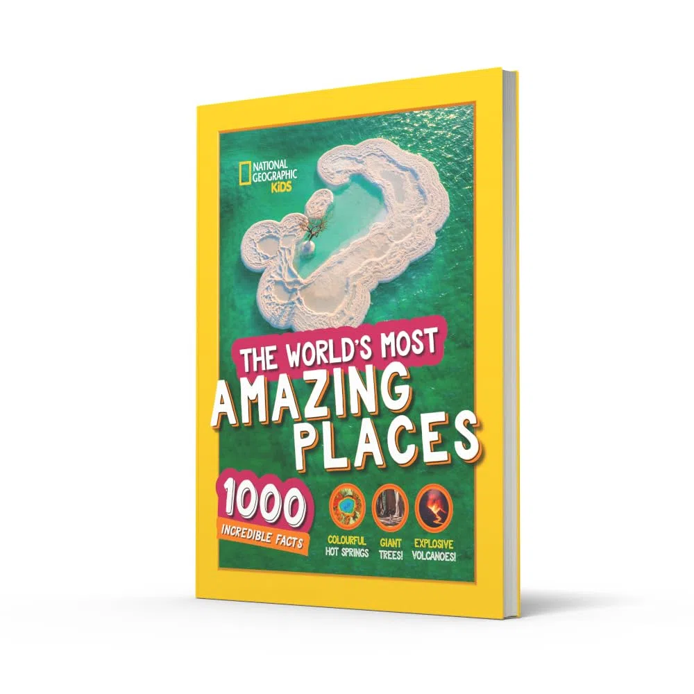 The World’s Most Amazing Places: 1000 incredible facts