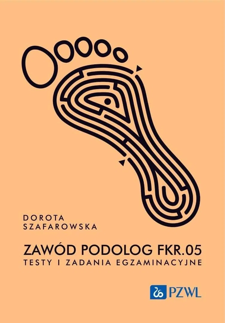 Zawód podolog FRK.05. Testy i zadania egzaminacyjne