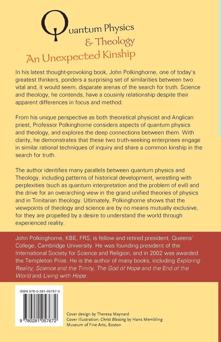 Quantum Physics and Theology: An Unexpected Kinship
