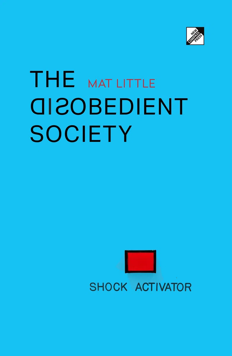The Disobedient Society