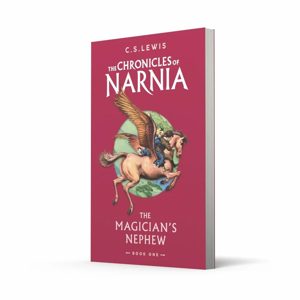 The Magician’s Nephew: Book 1 in the classic children’s fantasy adventure series