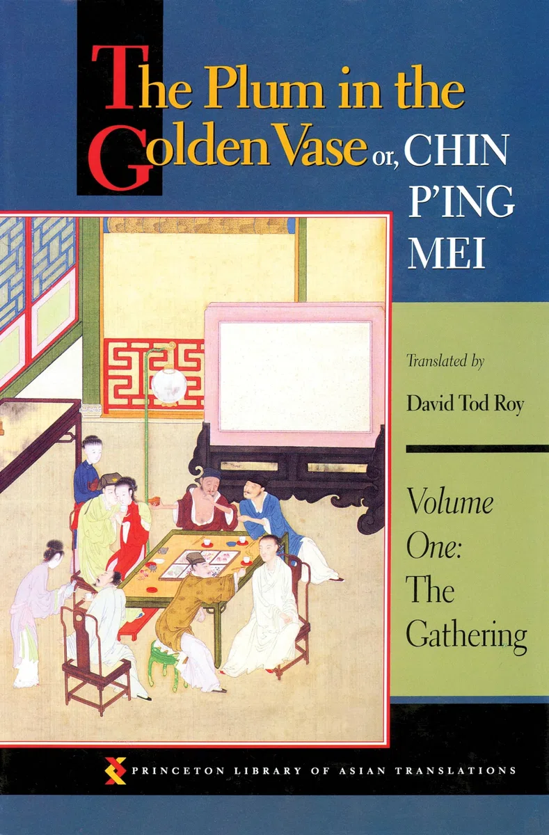 The Plum in the Golden Vase Or, Chin P'Ing Mei, Volume One: The Gathering: 56
