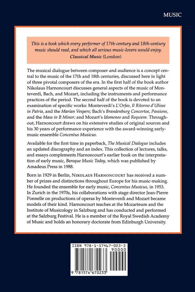 The Musical Dialogue: Thoughts on Monteverdi, Bach and Mozart