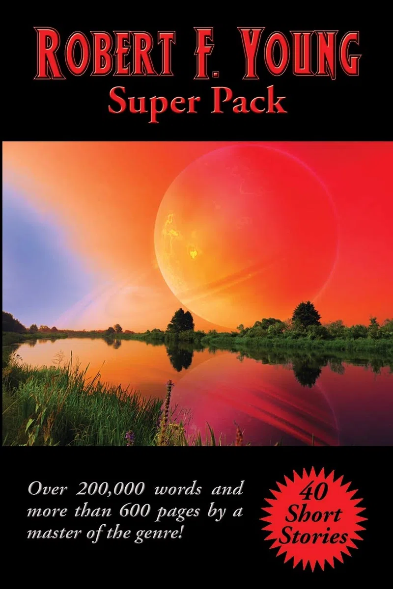 Robert F. Young Super Pack: A Positronic Book: 45