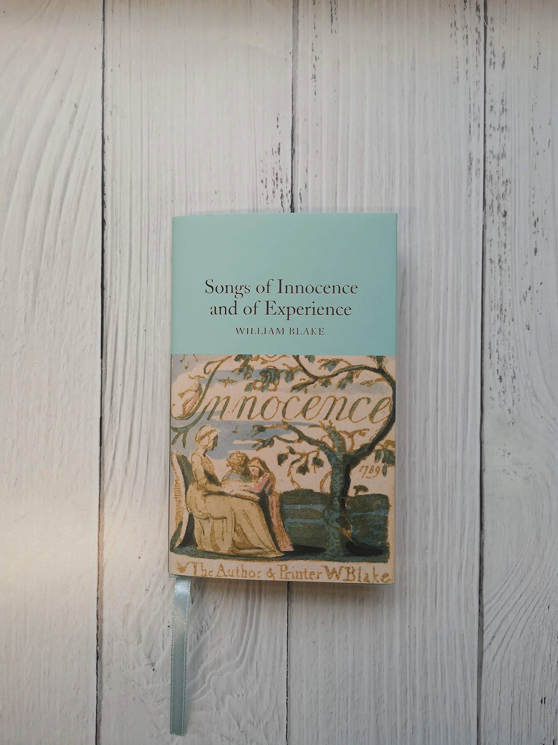 Songs of Innocence and of Experience: William Blake