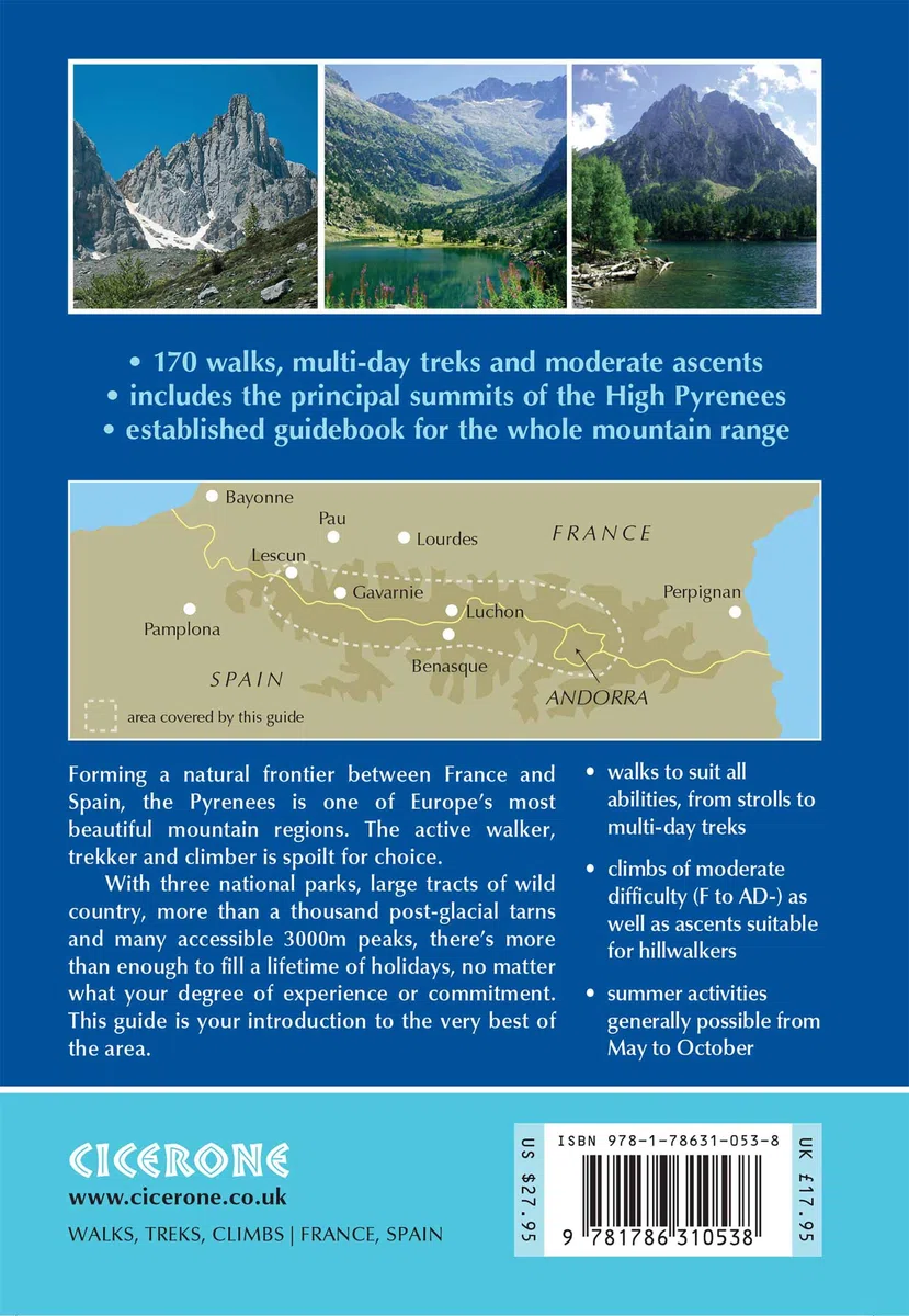 Walks and climbs in the pyrenees: Walks, Climbs and Multi-Day Treks