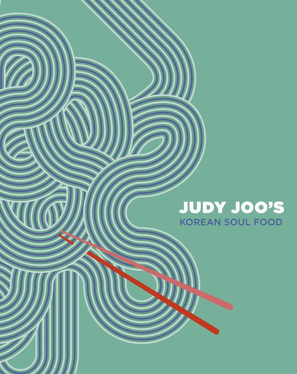 Judy Joo's Korean Soul Food /anglais: Authentic Dishes and Modern Twists