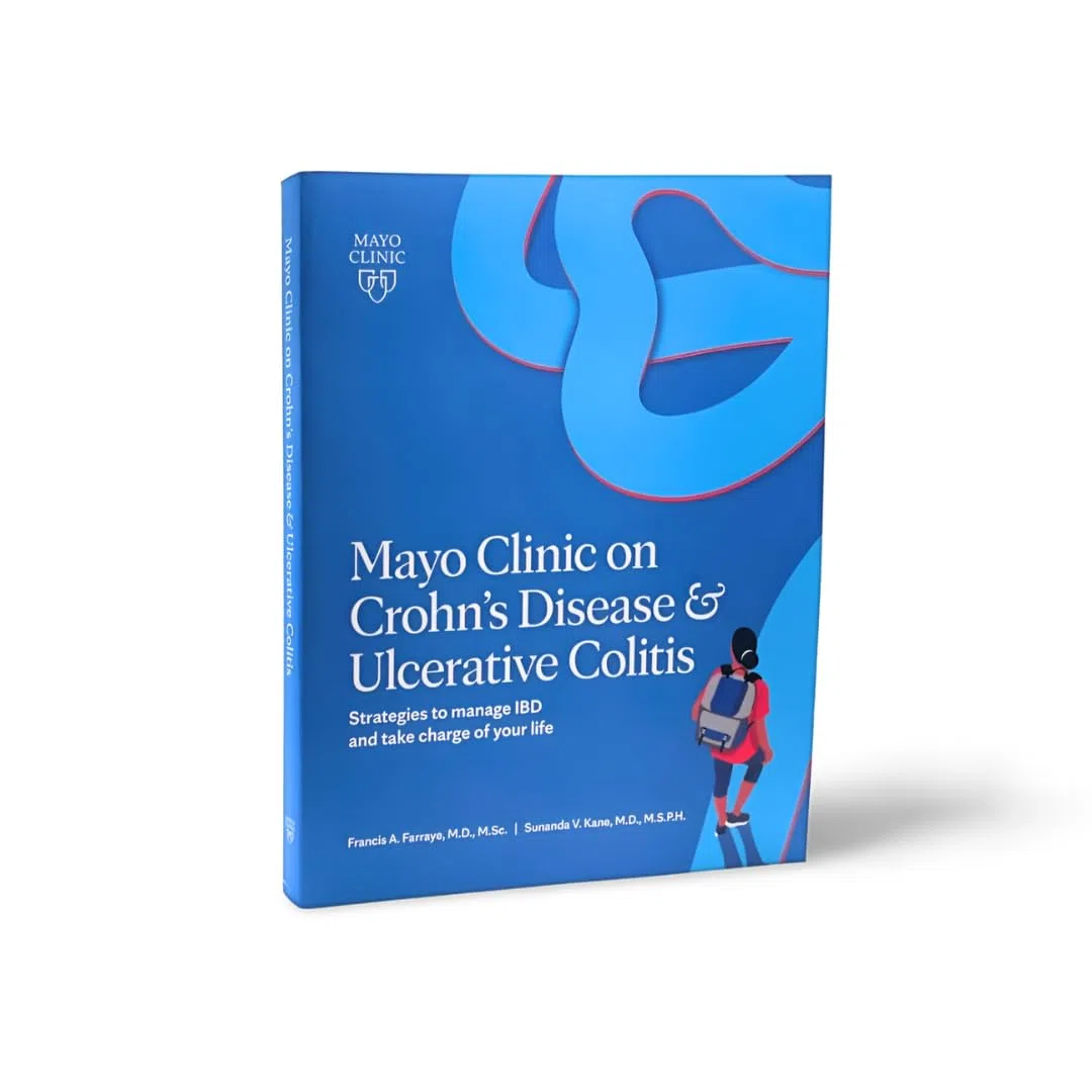 Mayo Clinic on Crohn's Disease & Ulcerative Colitis: Strategies to Manage Ibd and Take Charge of Your Life
