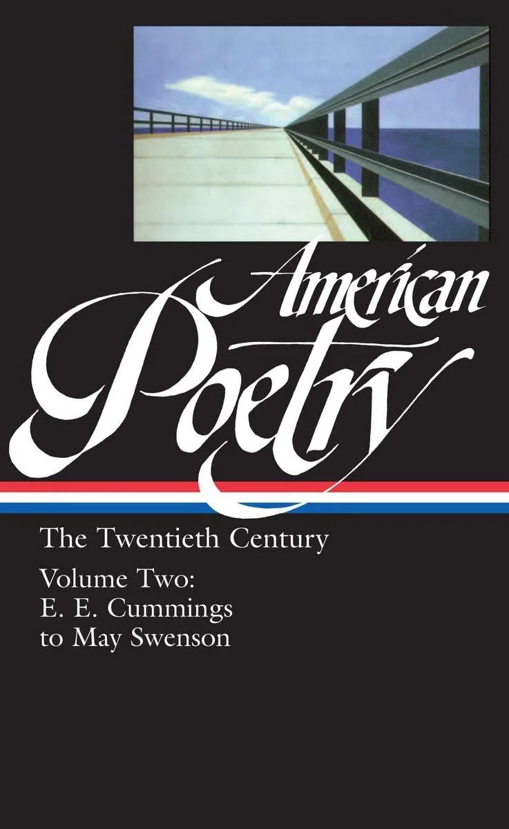 American Poetry: The Twentieth Century Vol. 2 (LOA #116): E.E. Cummings to May Swenson: 5