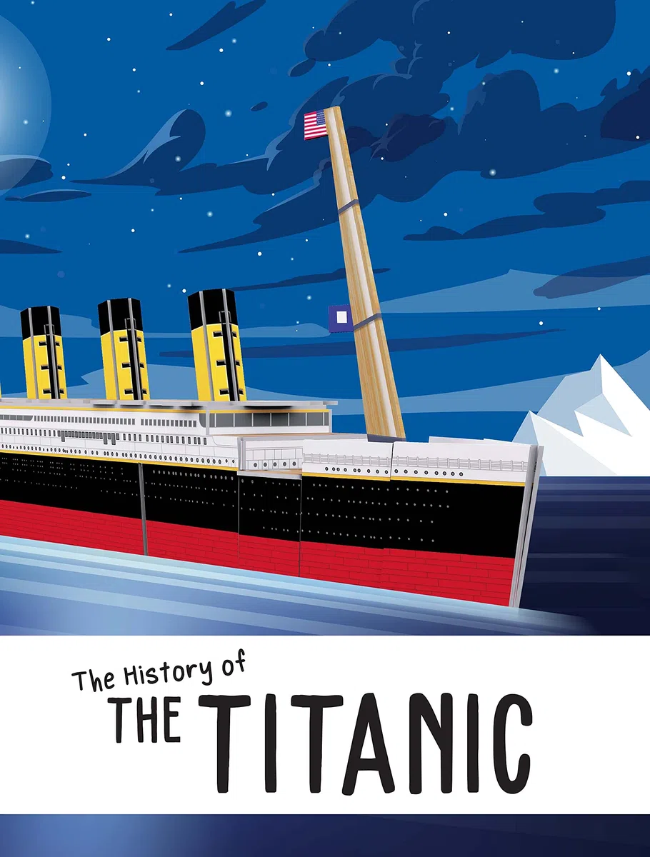 3D Titanic. The History of the Titanic. Travel, Learn and Explore. Ediz. a colori. Con modellino 3D