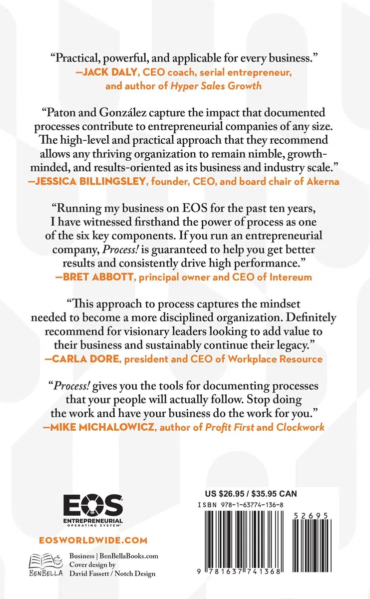 Process!: How Discipline and Consistency Will Set You and Your Business Free