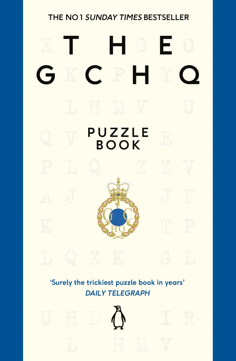 The GCHQ Puzzle Book: Perfect for anyone who likes a good headscratcher