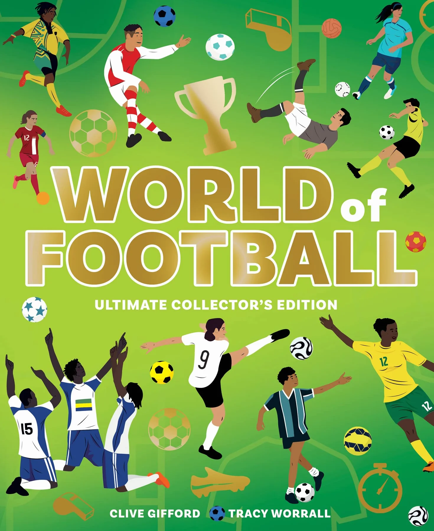 World of Football: A brilliant illustrated children’s non-fiction book packed with facts and stats.