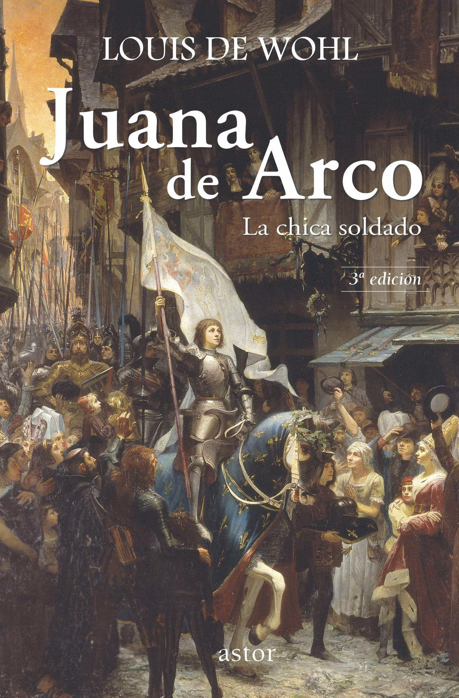 Juana de Arco: La chica soldado