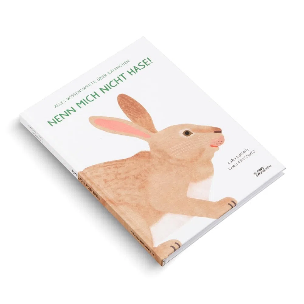 Nenn mich nicht Hase!: Alles Wissenswerte über Kaninchen