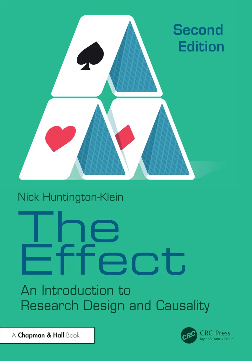 The Effect: An Introduction to Research Design and Causality