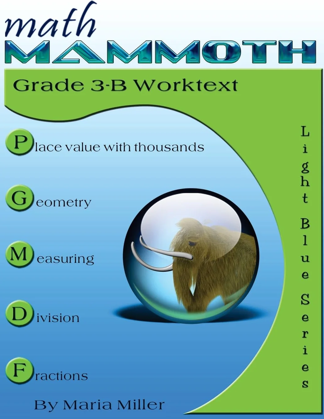 Math Mammoth Grade 3-B Worktext
