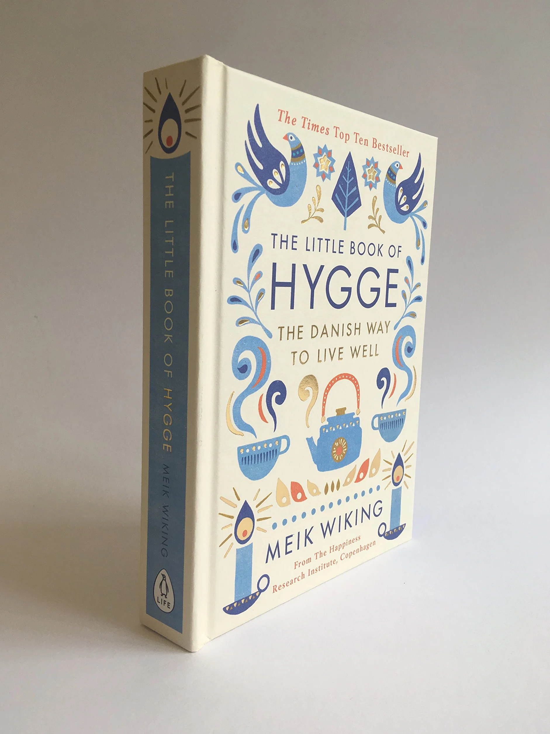 The Little Book of Hygge: The Danish Way to Live Well