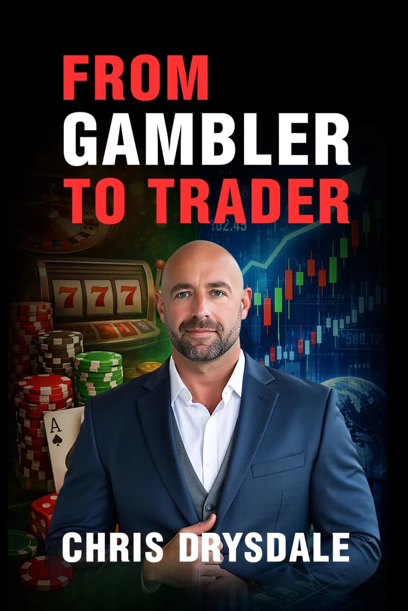 From Gambler to Trader: How to Stop Gambling the Markets and Trade With Structure, Edge, and Control